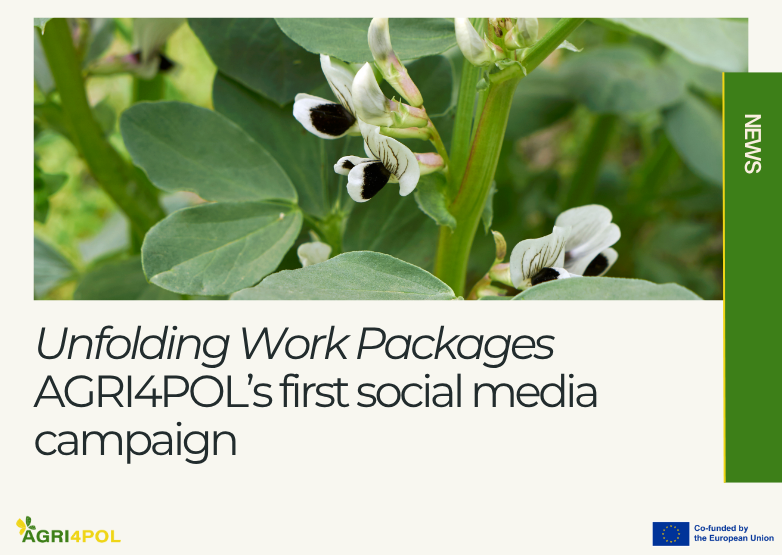 AGRI4POL launches its first social media campaign: Unfolding Work Packages